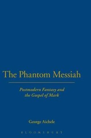 Cover of The Phantom Messiah