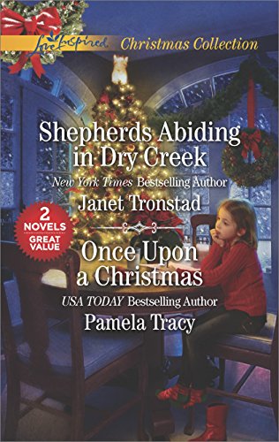 Book cover for Shepherds Abiding in Dry Creek and Once Upon a Christmas