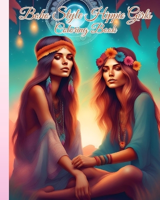 Book cover for Boho Style Hippie Girls Coloring Book