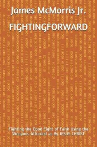 Cover of Fighting Forward