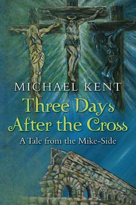 Book cover for Three Days After the Cross