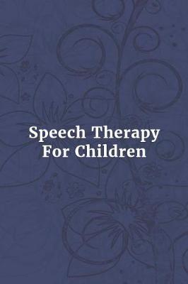 Book cover for Speech Therapy for Children