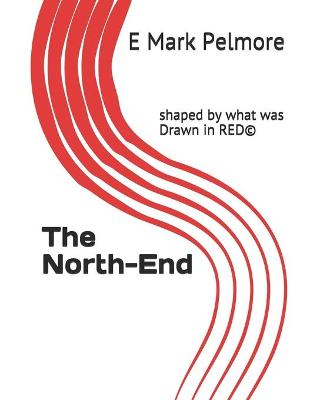 Book cover for The North-End