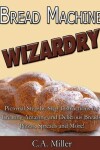 Book cover for Bread Machine Wizardry