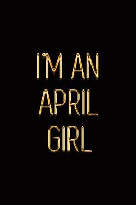 Book cover for I'm an April Girl