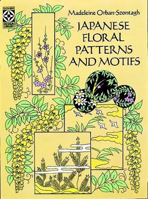 Book cover for Japanese Floral Patterns and Motifs