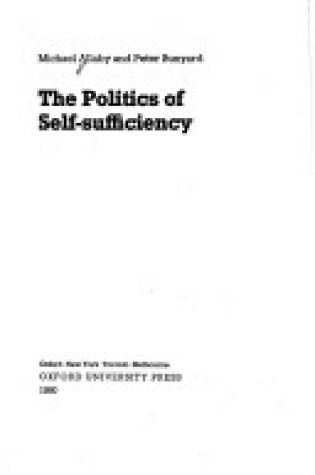 Cover of The Politics of Self-sufficiency