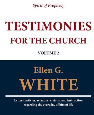 Book cover for Testimonies for the Church (Volume 2)