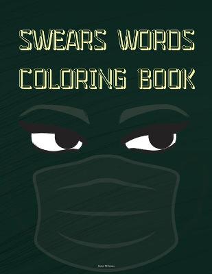 Book cover for Swear Words Coloring Book