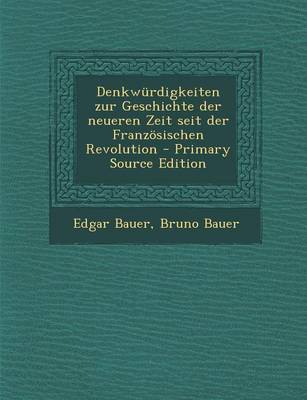 Book cover for Denkwurdigkeiten Zur Geschichte Der Neueren Zeit Seit Der Franzosischen Revolution - Primary Source Edition