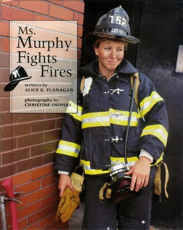 Book cover for Ms. Murphy Fights Fires