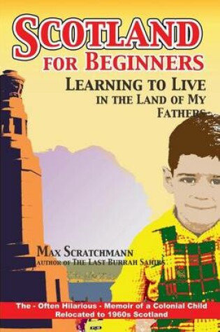 Cover of Scotland for Beginners