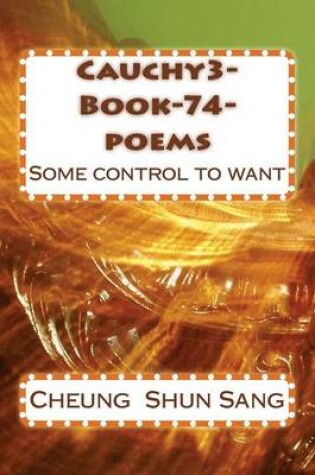 Cover of Cauchy3-Book-74-poems