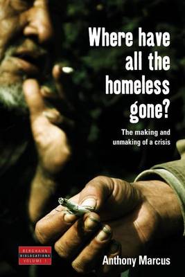 Book cover for Where Have All the Homeless Gone?