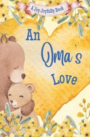 Cover of An Oma's Love!