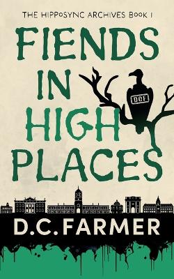 Cover of Fiends In High Places