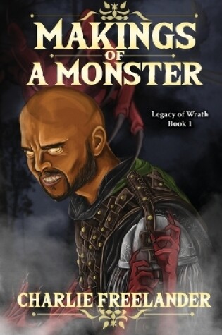 Cover of Makings of a Monster