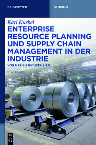 Cover of Enterprise Resource Planning Und Supply Chain Management in Der Industrie