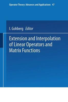 Book cover for Extension and Interpolation of Linear Operators and Matrix Functions