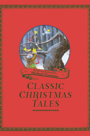 Cover of Michael Foreman's Classic Christmas Tales