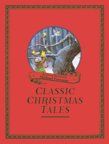 Book cover for Michael Foreman's Classic Christmas Tales