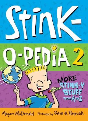 Book cover for Stink-O-Pedia 2: More Stink-y Stuff from A to Z