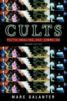 Book cover for Cults: Faith, Healing and Coercion