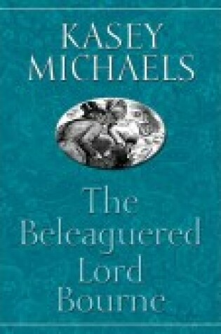 Cover of The Beleaguered Lord Bourne