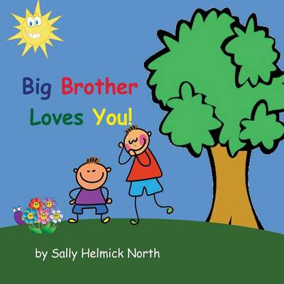 Book cover for Big Brother Loves You! (boy version)