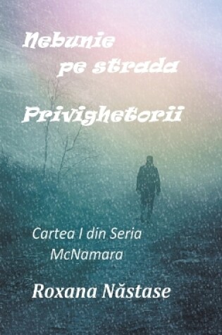 Cover of Nebunie pe strada Privighetorii
