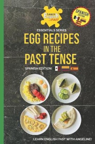 Cover of Egg Recipes In The Past Tense