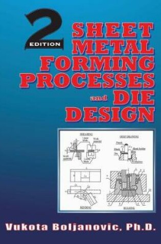 Cover of Sheet Metal Forming Processes and Die Design