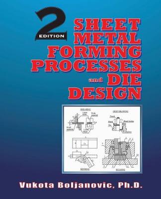 Book cover for Sheet Metal Forming Processes and Die Design