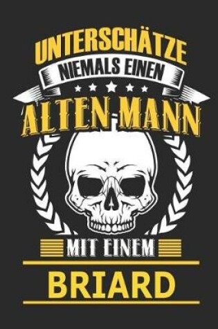 Cover of Unterschatze Niemals Einen Alten Mann Mit Einem Briard