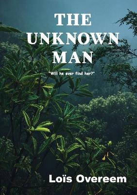 Cover of The unknown man