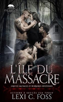 Book cover for L'île du Massacre