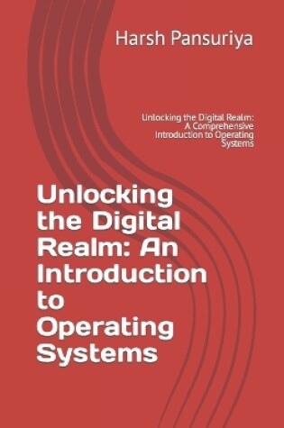 Cover of Unlocking the Digital Realm