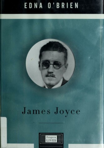 Book cover for James Joyce: a Penguin Life