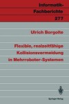 Book cover for Flexible, Realzeitfahige Kollisionsvermeidung in Mehrroboter-Systemen