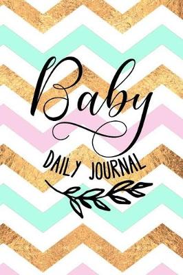 Book cover for Baby Daily Journal