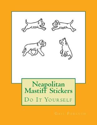 Book cover for Neapolitan Mastiff Stickers