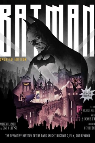 Cover of Batman: The Definitive History of the Dark Knight in Comics, Film, and Beyond - Updated Edition