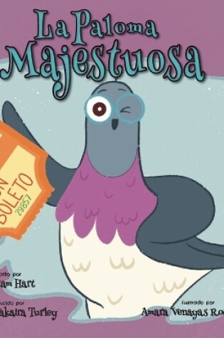 Cover of La Paloma Majestuosa