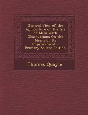 Book cover for General View of the Agriculture of the Isle of Man