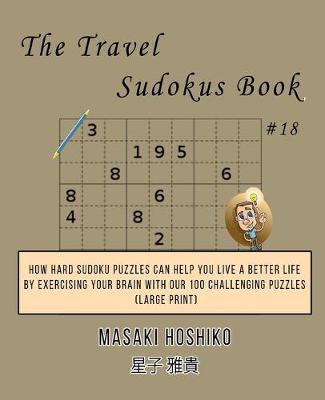 Book cover for The Travel Sudokus Book #18