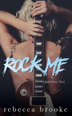 Book cover for Rock Me