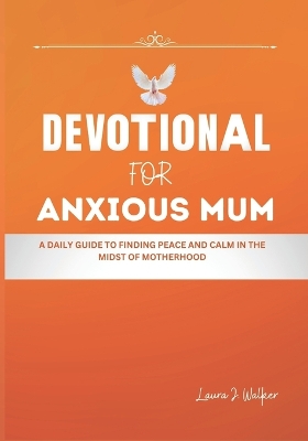 Book cover for Devotional for Anxious Mum