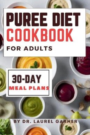 Cover of Puree diet Cookbook for Adults