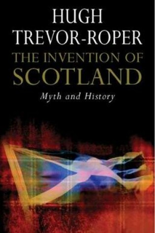 Cover of The Invention of Scotland