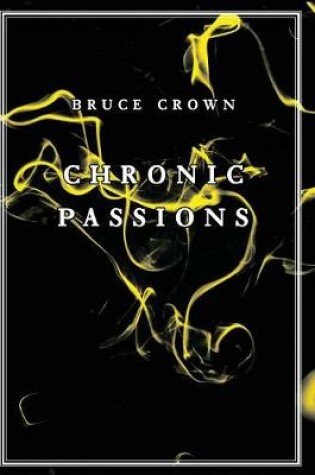 Cover of Chronic Passions